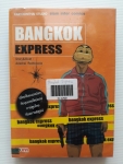 BANGKOK EXPRESS / Aekchai Rodtonode